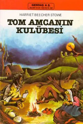 Tom Amcanın Kulübesi-Gençler İçin