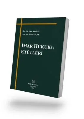 İmar Hukuku Etütleri