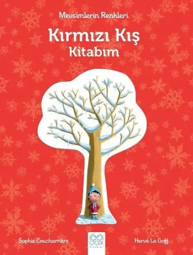 Kırmızı Kış Kitabım; Mevsimlerin Renkleri