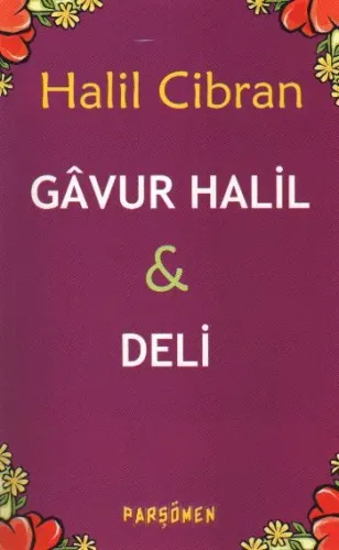 Gavur Halil Deli