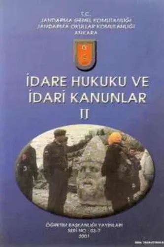 İdare Hukuku ve İdari Kanunlar II