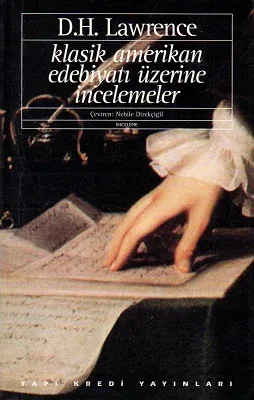Klasik Amerikan Edebiyatı Üzerine İncelemeler