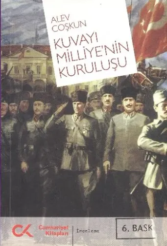 Kuvayı Milliyenin Kuruluşu