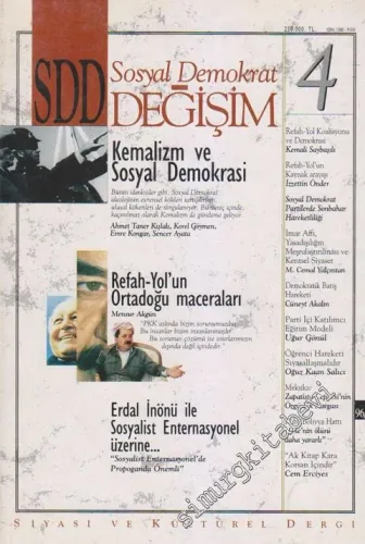SDD Sosyal Demokrat Değişim Siyasi ve Kültürel Dergi  - Dosya: Kemalizm ve Sosyal Demokrasi - Sayı: 4