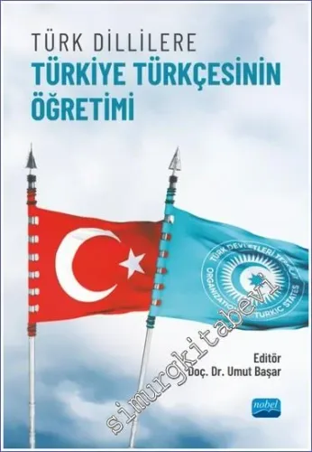 Türk Dillilere Türkiye Türkçesinin Öğretimi -         2023