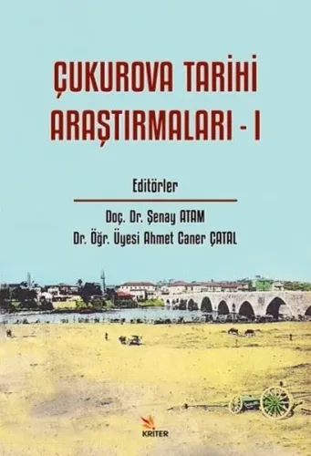 Çukurova Tarihi Araştırmaları - I