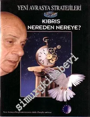 Yeni Avrasya Stratejileri: Kıbrıs Nereden Nereye?  -