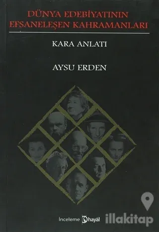 Dünya Edebiyatının Efsaneleşen Kahramanları