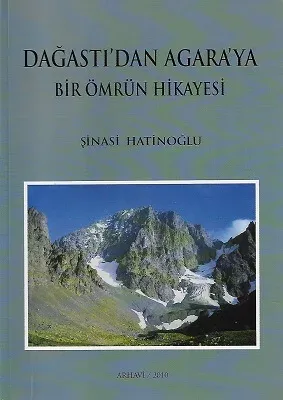 Dağastı'dan Agara'ya Bir Ömür Hikayesi Arhavi - İkinci El Kitap