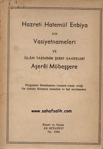 Hazreti Hatemül Enbiya'nın Vasiyetnamesi ve İslam Tarihinin Şeref Sahifeleri Aşerei Mübeşere