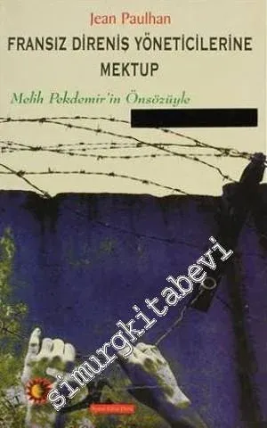 Fransız Direniş Yöneticilerine Mektup -         2000