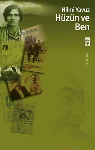 Hüzün ve Ben