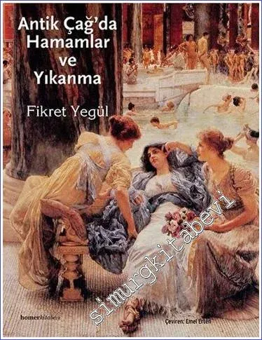 Antik Çağ'da Hamamlar ve Yıkanma - 2006