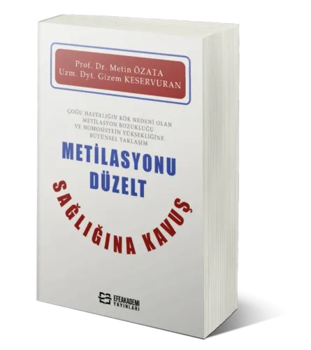 Metilasyonu Düzelt Sağlığına Kavuş