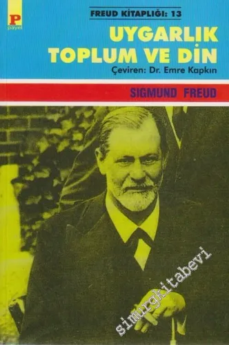 Uygarlık Toplum ve Din -         2004