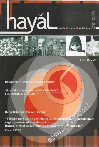 Hayal Kültür Sanat Edebiyat Dergisi - Dosya: Şair Ressamlar, Ressam Şairler - Sayı: 28      Ocak - Şubat - Mart 2009