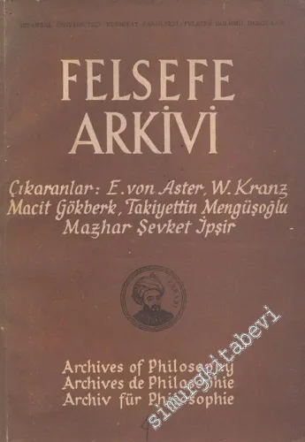 Felsefe Arkivi - Cilt: 2, Sayı: 1, Yıl: 1947       1947