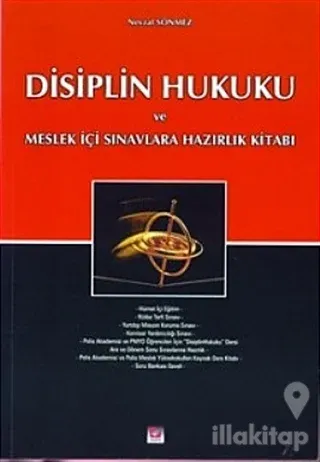 Disiplin Hukuku ve Meslek İçi Sınavlara Hazırlık Kitabı