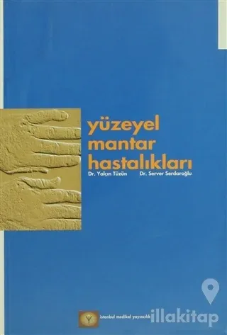 Yüzeyel Mantar Hastalıkları