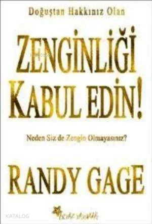 Zenginliği Kabul Edin