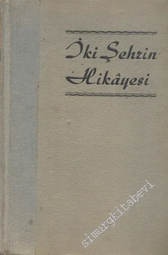 İki Şehrin Hikayesi -