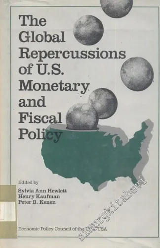 The Global Repercussions of U.S. Monetary and Fiscal Policy -