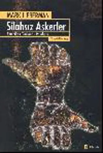 Silahsız Askerler Amerikan Tarihinde Pasifizm