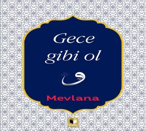 Gece Gibi Ol