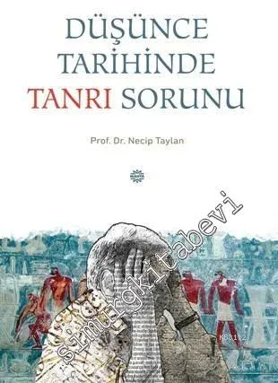 Düşünce Tarihinde Tanrı Sorunu -        2015