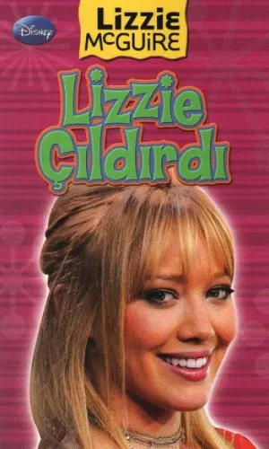 Lizzie McGuire-Lizzie Çıldırdı