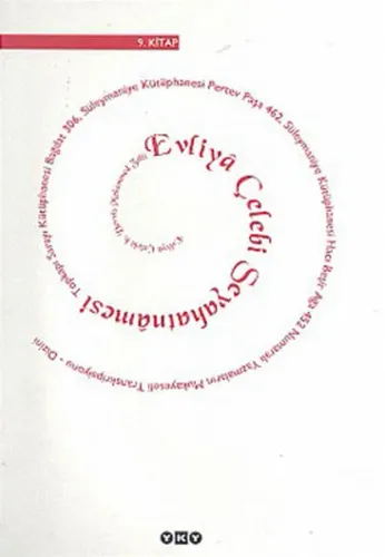 Evliya Çelebi Seyahatnâmesi 2. Kitap; Topkapı Sarayı Bağdat 304 Yazmasının Transkripsiyonu