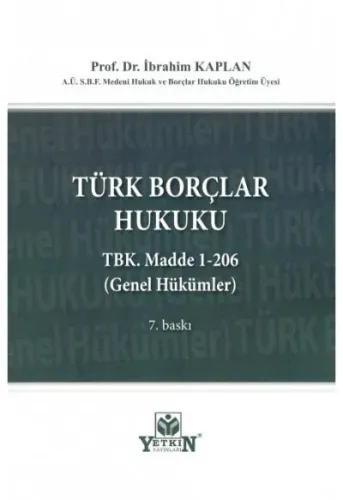 Türk Borçlar Hukuku İbrahim Kaplan