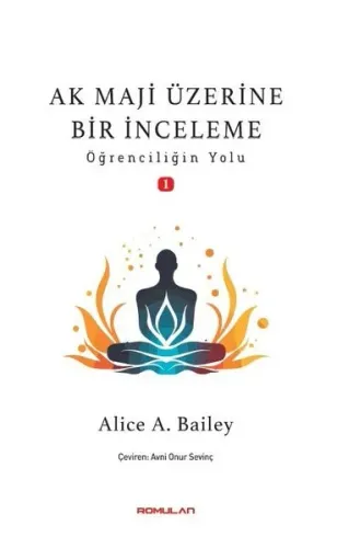 Ak Maji Üzerine Bir İnceleme ;Öğrenciliğin Yol