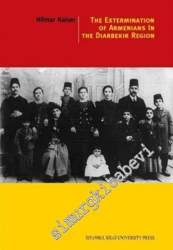 The Extermination Of Armenians In The Diyarbekir Region -     10  Şubat 2014