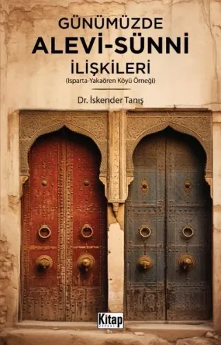Günümüzde Alevi Sünni İlişkileri (Isparta Yakaören Köyü Örneği)