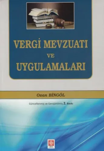 Vergi Mevzuatı ve Uygulamaları