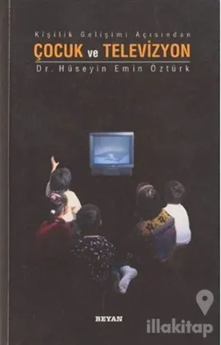 Kişilik Gelişimi Açısından Çocuk ve Televizyon