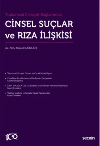 Cinsel Suçlar ve Rıza İlişkisi