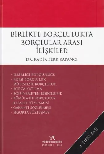 Birlikte Borçlulukta Borçlular Arası İlişkiler