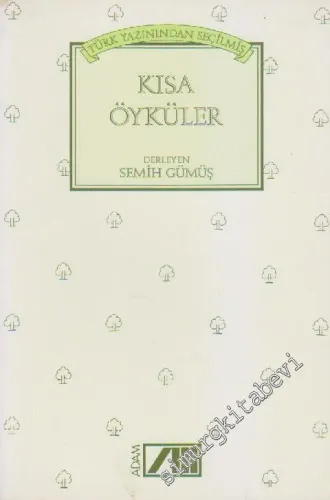 Türk Yazınından Seçilmiş Kısa Öyküler -        1992