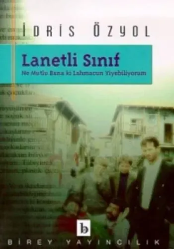 Lanetli Sınıf 1; Lahmacun Yiyebiliyorum