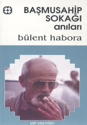 Başmusahip Sokağı Anıları