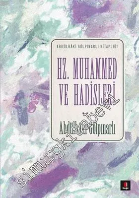 Hz. Muhammed ve Hadisleri -