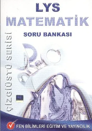 Fen LYS Matematik Soru Bankası Çizgiüstü Serisi
