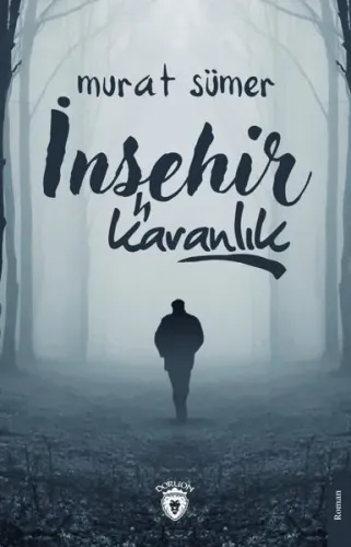 İnşehir-Karanlık