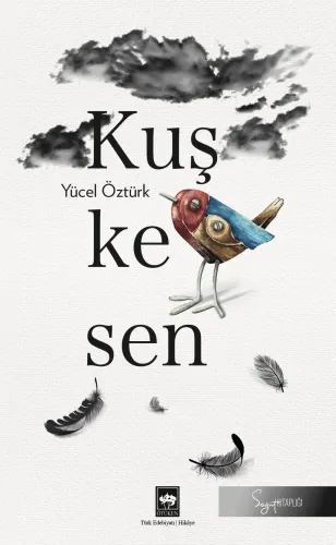 Ötüken Kitap | Kuşkesen Yücel Öztürk