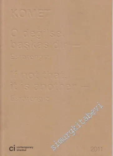 O Değilse Başkasıdır: Esrarengiz = If Not That , It İs Another - Esrarengiz -