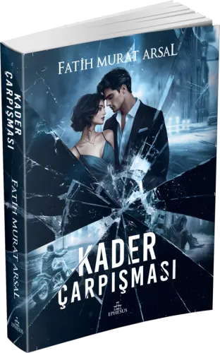 KADER ÇARPIŞMASI - CİLTSİZ