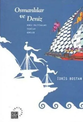 Osmanlılar ve Deniz