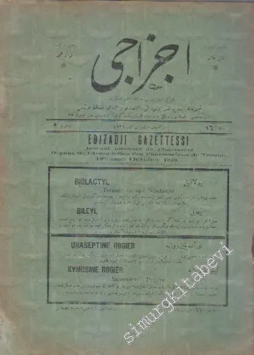 OSMANLICA: Eczacı = Eczacı Gazettessi: Fenni Eczacı Gazetesidir -     16   1926